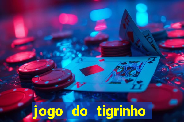 jogo do tigrinho deposito 1 real